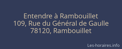 Entendre à Rambouillet