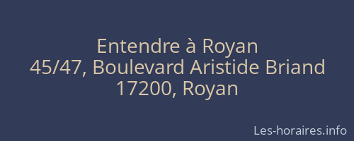 Entendre à Royan
