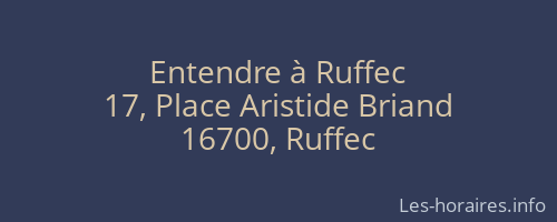 Entendre à Ruffec