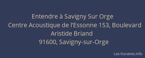 Entendre à Savigny Sur Orge