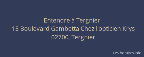 Entendre à Tergnier