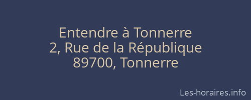 Entendre à Tonnerre