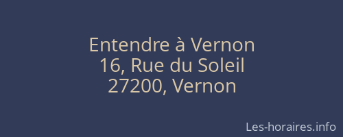 Entendre à Vernon