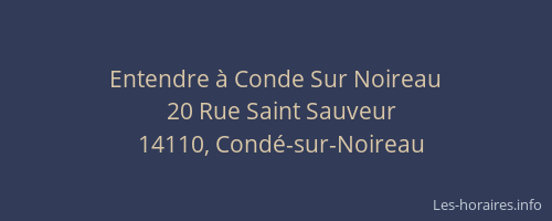 Entendre &agrave; Conde Sur Noireau