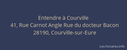 Entendre &agrave; Courville