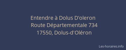 Entendre &agrave; Dolus D'oleron