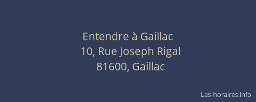 Entendre &agrave; Gaillac