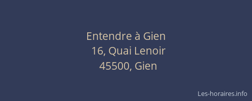 Entendre &agrave; Gien