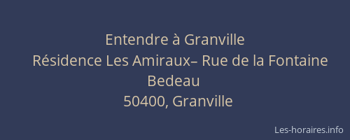 Entendre &agrave; Granville