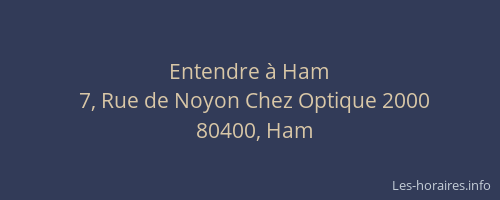Entendre &agrave; Ham