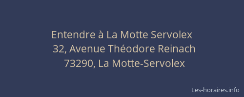 Entendre &agrave; La Motte Servolex