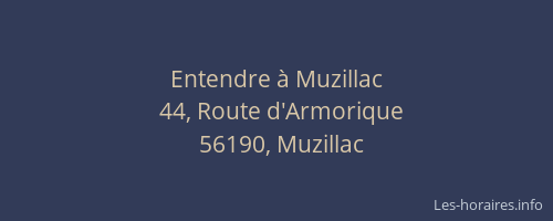 Entendre &agrave; Muzillac