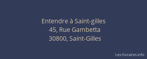 Entendre &agrave; Saint-gilles