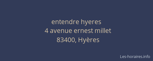 entendre hyeres