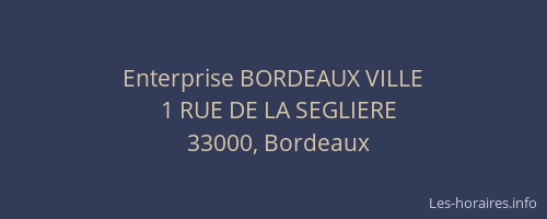 Enterprise BORDEAUX VILLE