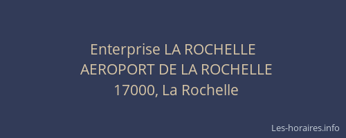 Enterprise LA ROCHELLE