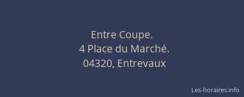 Entre Coupe.