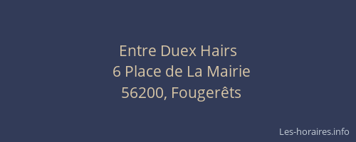 Entre Duex Hairs