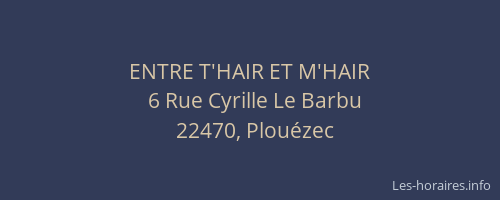 ENTRE T'HAIR ET M'HAIR
