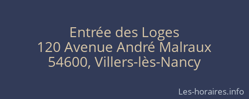 Entrée des Loges