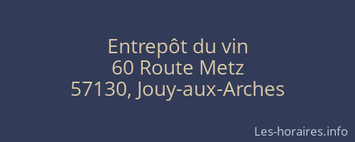 Entrep&ocirc;t du vin