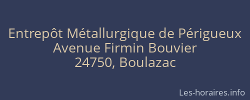 Entrepôt Métallurgique de Périgueux