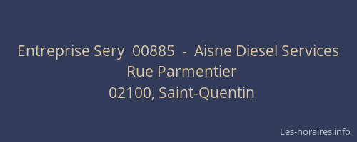 Entreprise Sery  00885  -  Aisne Diesel Services