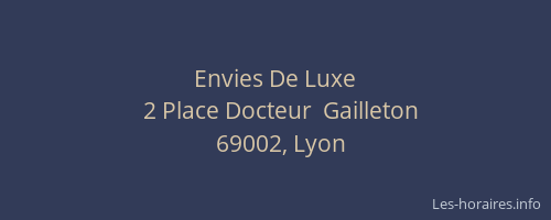 Envies De Luxe