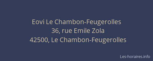 Eovi Le Chambon-Feugerolles