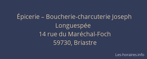 Épicerie – Boucherie-charcuterie Joseph Longuespée