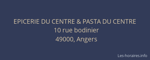 EPICERIE DU CENTRE & PASTA DU CENTRE