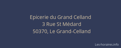 Epicerie du Grand Celland