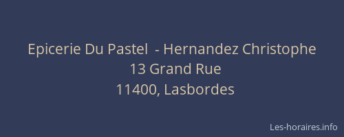 Epicerie Du Pastel  - Hernandez Christophe
