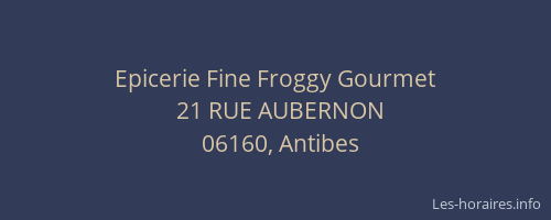 Epicerie Fine Froggy Gourmet