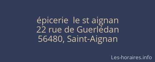 épicerie  le st aignan