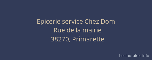 Epicerie service Chez Dom
