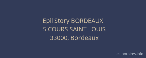 Epil Story BORDEAUX