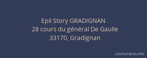 Epil Story GRADIGNAN