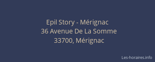 Epil Story - Mérignac