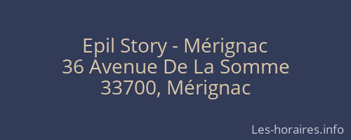 Epil Story - Mérignac