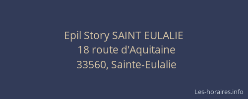 Epil Story SAINT EULALIE