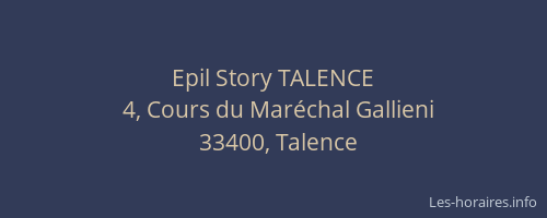 Epil Story TALENCE