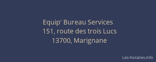 Equip' Bureau Services