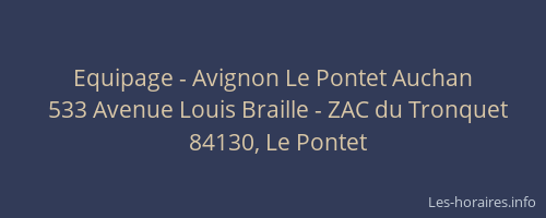 Equipage - Avignon Le Pontet Auchan