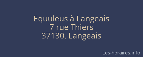 Equuleus à Langeais