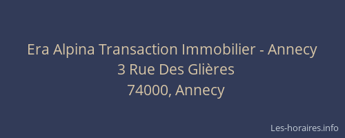Era Alpina Transaction Immobilier - Annecy