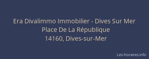 Era Divalimmo Immobilier - Dives Sur Mer