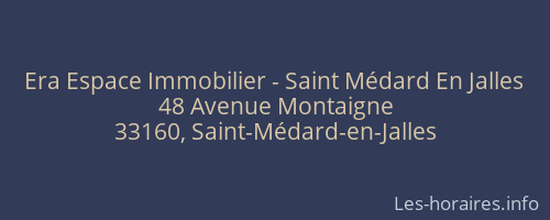 Era Espace Immobilier - Saint Médard En Jalles