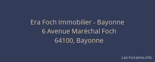 Era Foch Immobilier - Bayonne