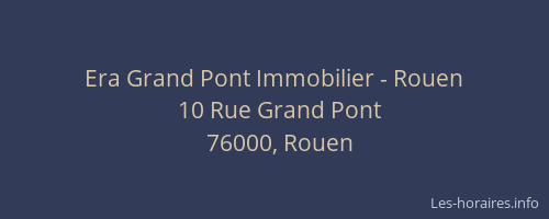 Era Grand Pont Immobilier - Rouen